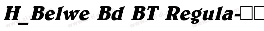 H_Belwe Bd BT Regula字体转换